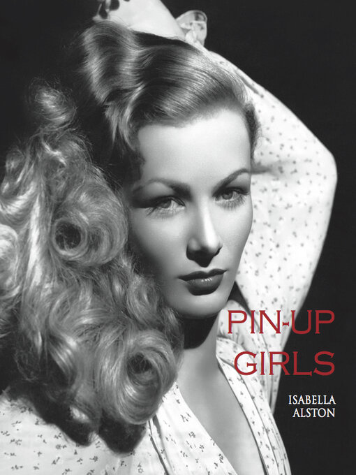 Title details for Pin-up Girls by Isabella Alston - Available